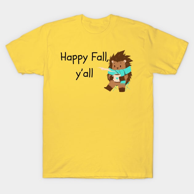 Happy Fall, y'all Hedgehog T-Shirt by Pearlie Jane Creations